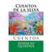 Cuentos de la selva: Cuentos