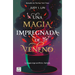 Veneno 1. Una Magia Impregnada de Veneno