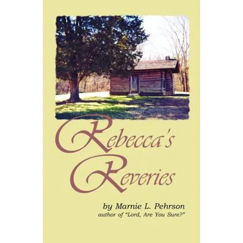 Rebecca's Reveries