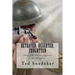 Betrayed, Deserted, Forgotten: Story of the US 31st Regiment in the Philippines