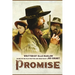 Promise: A western action drama and romance based off the film by Joe Cornet