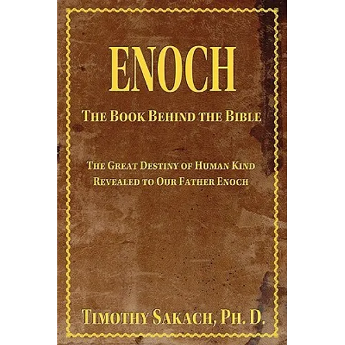 Enoch: The Book Behind the Bible