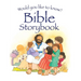 Would You Like to Know? Bible Storybook
