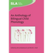 An Anthology of Bilingual Child Phonology