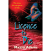 Licence to Die