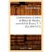Commentaires Et Lettres de Blaise de Monluc, Maréchal de France T. 5 (Éd.1864-1872)
