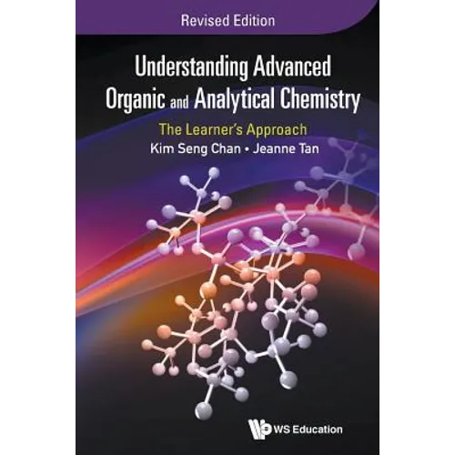 Understand Adv Organic (REV Ed) - Paperback
