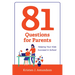 81 Questions for Parents: Helping Your Kids Succeed in School