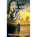 Hope after a Stroke? Yes!: There Can Be Life after a Stroke, even a Good Life!