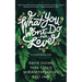 What You Won't Do for Love: A Conversation