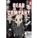 Dead Company, Volume 1
