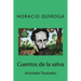Cuentos de la selva: (Anotado/ Ilustrado)