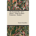 The Essential Oils - Vol 1: History - Origin in Plants - Production - Analysis