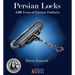 Persian Locks: 1500 Years of Iranian Padlocks