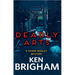 Deadly Arts: A Shane Hadley Mystery