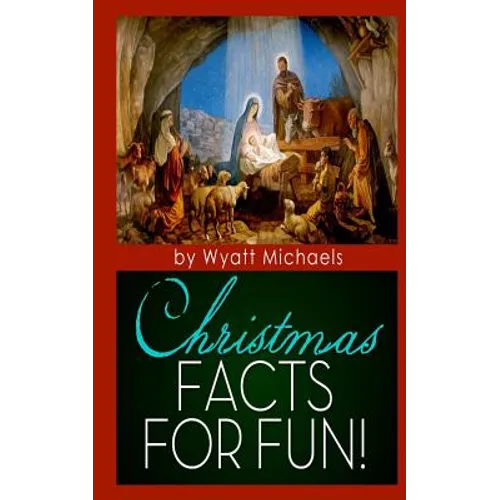 Christmas Facts for Fun!