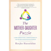 The Mother-Daughter Puzzle: A New Generational Understanding of the Mother-Daughter Relationship