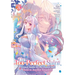 The Too-Perfect Saint: Tossed Aside by My Fiancé and Sold to Another Kingdom (Manga) Vol. 3