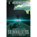 Skinwalkers