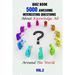 Quiz Book: 5000 Awesome, Interesting Questions About Knowledge All Around The World Vol.2