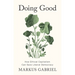 Doing Good: How Ethical Capitalism Can Save Liberal Democracy