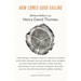 Now Comes Good Sailing: Writers Reflect on Henry David Thoreau