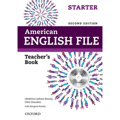 American English File 2e Starter Teachers Book: With Testing Program