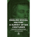 English Social History - A Survey of Six Centuries - Chaucer to Queen Victoria