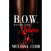 B.O.W.: Bitches Over Wives