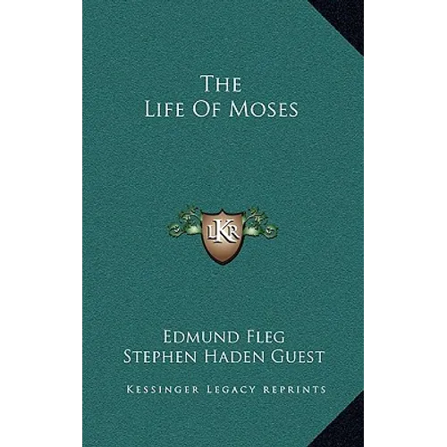 The Life Of Moses