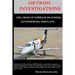 AIR CRASH INVESTIGATIONS - LOSS OF CONTROL - The Crash of Embraer-500 N100EQ, in Gaithersburg, Maryland