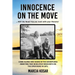 Innocence on the Move: NOT the Road Trip you took with your Parents!
