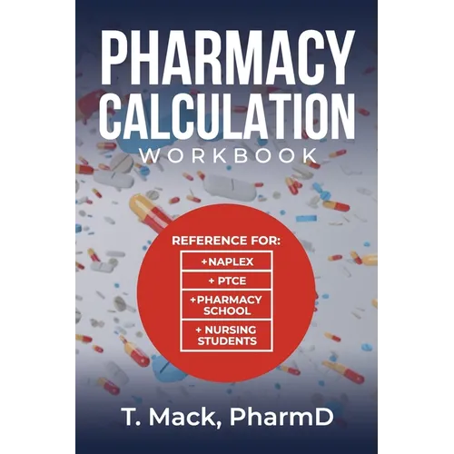 Pharmacy Calculation: Workout