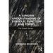 A Jungian Understanding of Symbolic Function and Forms: The Dream Series