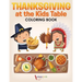 Thanksgiving at the Kids' Table Coloring Book