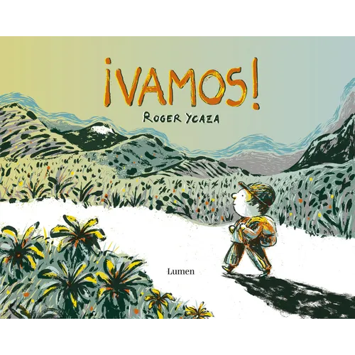 ¡Vamos! / Let's Go!