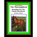 The Thoroughbred Breeding For The Classic Racehorse