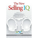 The New Selling IQ: Combining the Power of Buyer-Seller Intelligence to Optimize Results!