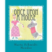 Once Upon a Mouse: A story about conquering fear