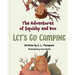 Let's Go Camping: The Adventures of Squishy and Boo
