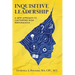 Inquisitive Leadership A New Approach to Cultivating High Performance