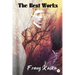 Franz Kafka: The Best Works