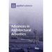 Advances in Architectural Acoustics