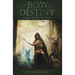 The Bow of Destiny