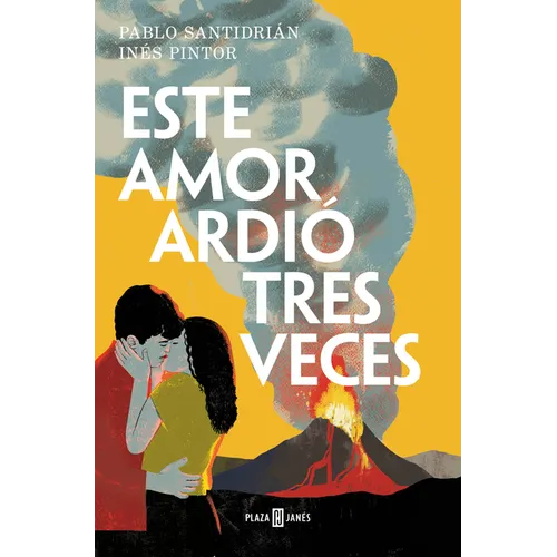 Este Amor Ardió Tres Veces / This Love Burned Three Times