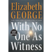 With No One As Witness LP