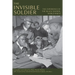 The Invisible Soldier: The Experience of the Black Soldier, World War II