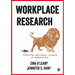 Workplace Research: Conducting Small-Scale Research in Organizations