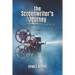 The Screenwriter's Journey: From Starting Out to Breaking In