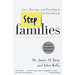 Stepfamilies: Love, Marriage, and Parenting in the First Decade